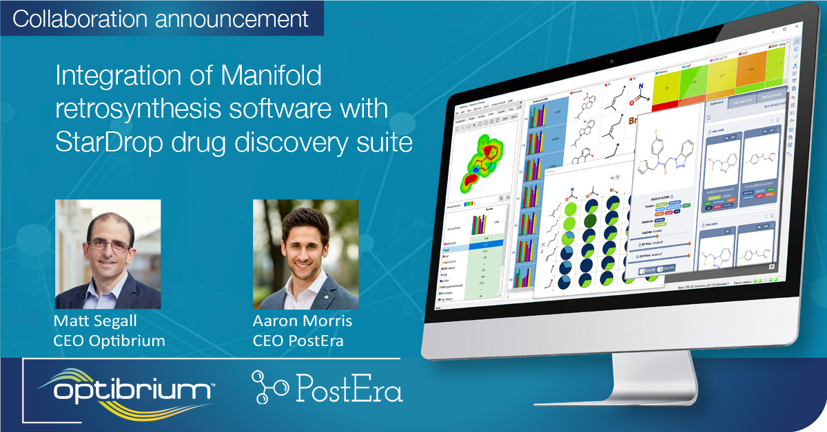 StarDrop Manifold_2 Optibrium PostEra collaboration to integrate their StarDrop and Manifold technologies