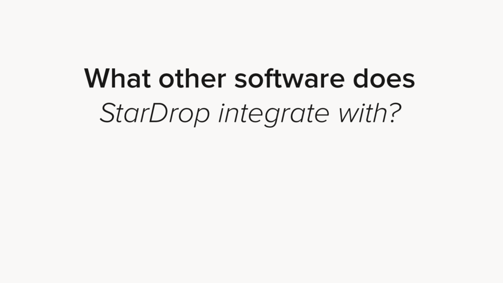 What other software does StarDrop integrate with?